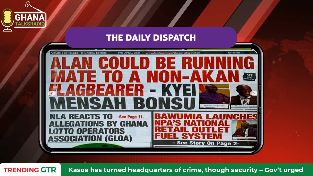 [WATCH] Ghana Newspaper Headlines – 8th April 2021