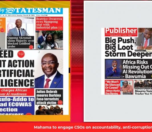 Ghana Newspaper Headlines: March 30, 2026; GHC73bn Sole-Sourced Road Contracts Under Fire