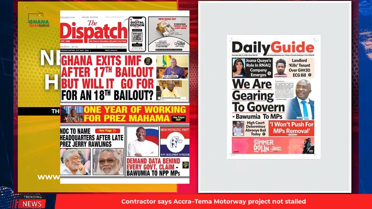 Ghana Newspaper Headlines: May 21, 2026; Sexy Ridiona School Administrator Caged For Bonking Girl, 14