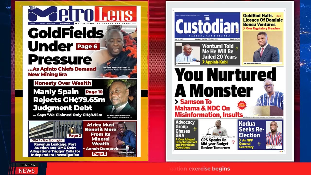 Ghana Newspaper Headlines: July 27, 2026; Extend Styrofoam ban to single-use plastics—GMA