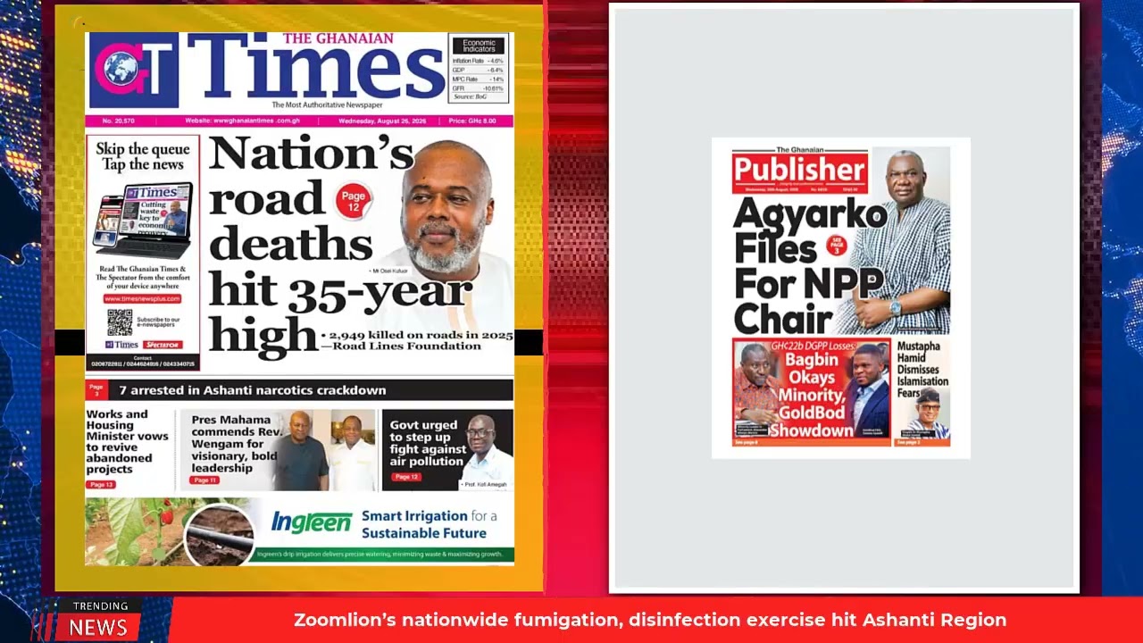 Ghana Newspaper Headlines: August 26, 2026; Goldfields seeks fair treatment from Ghana